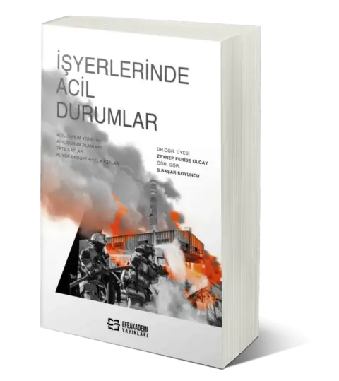 İşyerlerinde Acil Durumlar — 1. baskı — 1. Basım — 2022