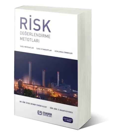 Risk Değerlendirme Metotları — 2. baskı — 2. Basım — 2022
